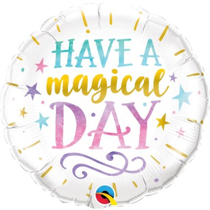 HAVE A MAGICAL DAY