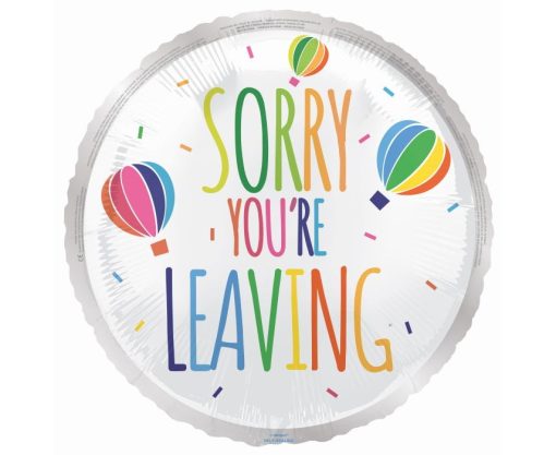 FOIL SORRY YOU ARE LEAVING